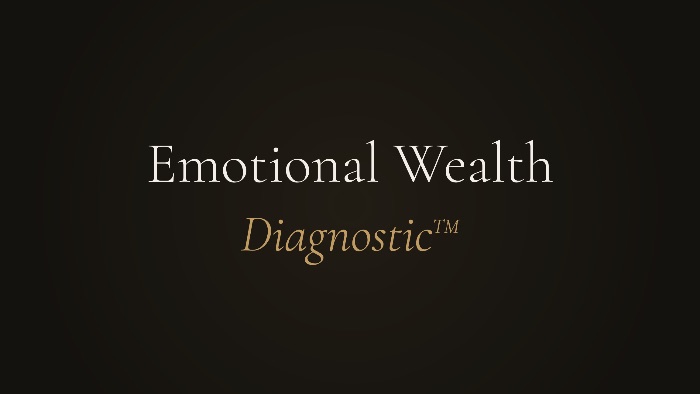 The Emotional Wealth Diagnostic™